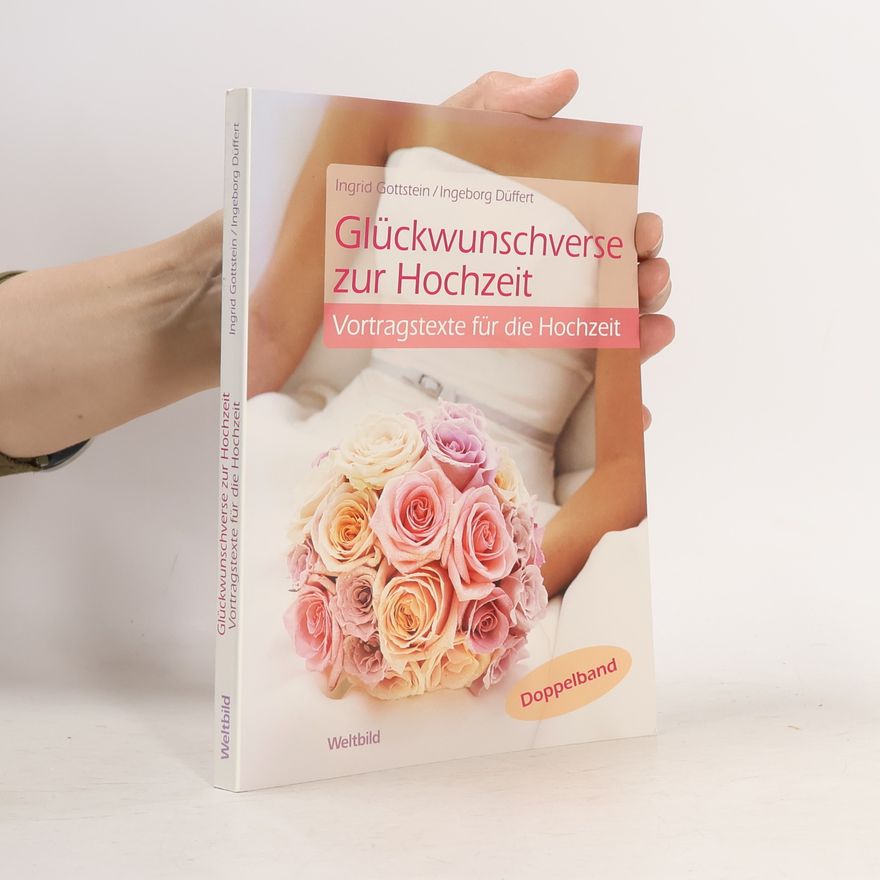 Ingrid Gottstein Glückwunschverse zur Hochzeit
