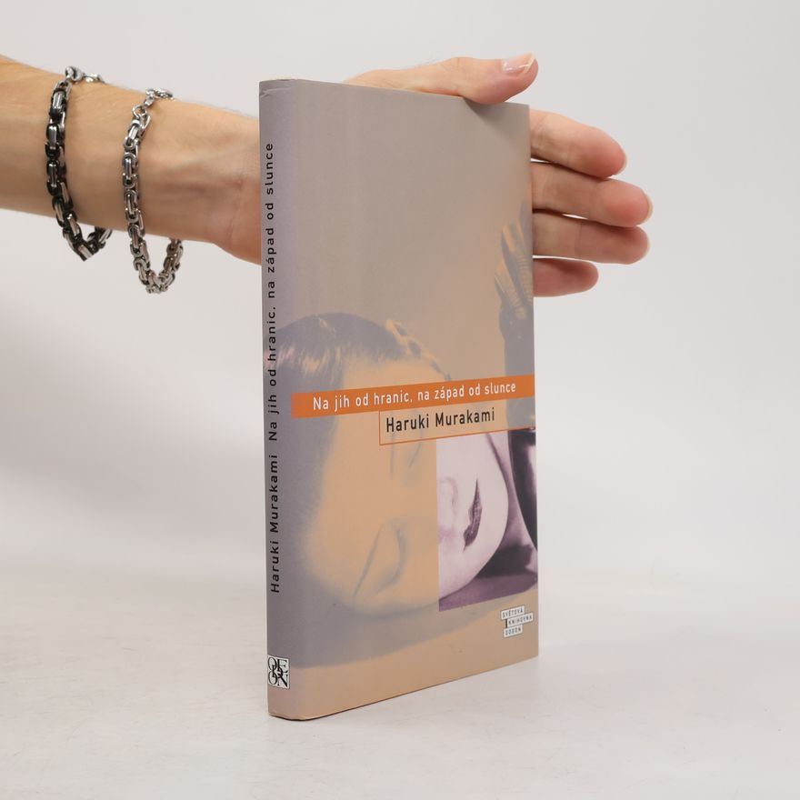 Haruki Murakami Na jih od hranic, na západ od slunce