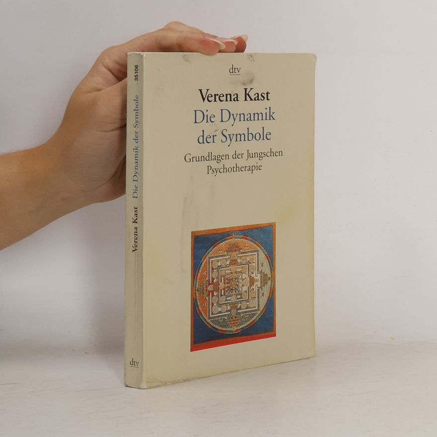 Verena Kast Die Dynamik der Symbole