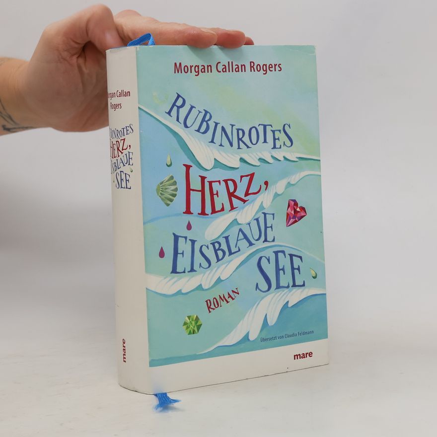 Morgan Rogers Rubinrotes Herz, eisblaue See