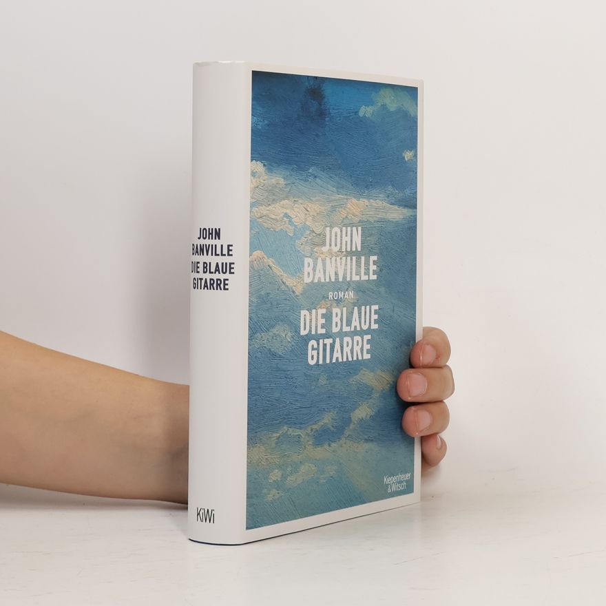 John Banville Die blaue Gitarre