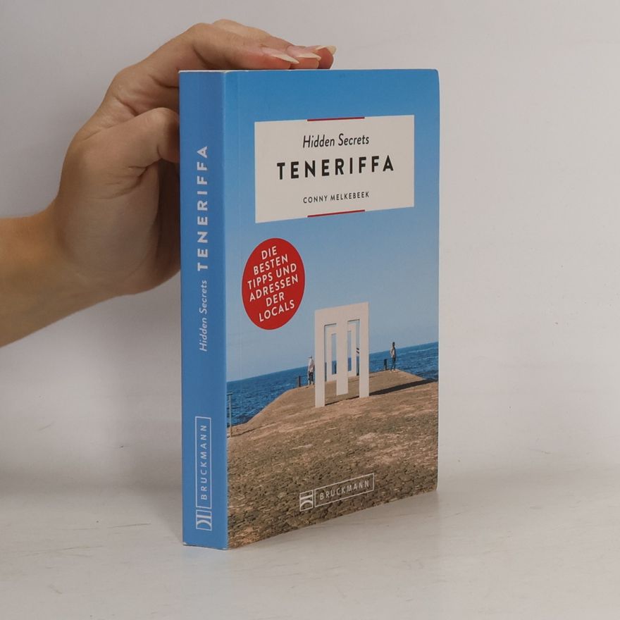 Conny Melkebeek Hidden Secrets Teneriffa