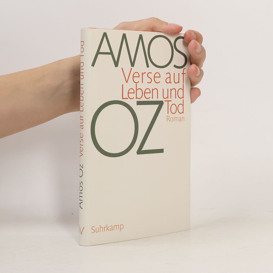 Amos Oz Verse auf Leben und Tod