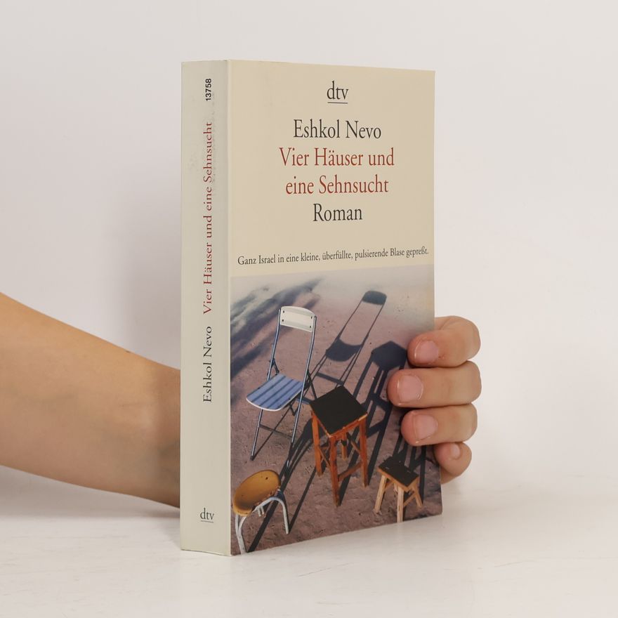 Eškol Nevo Vier Häuser und eine Sehnsucht