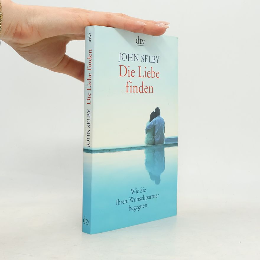 John Selby Die Liebe finden