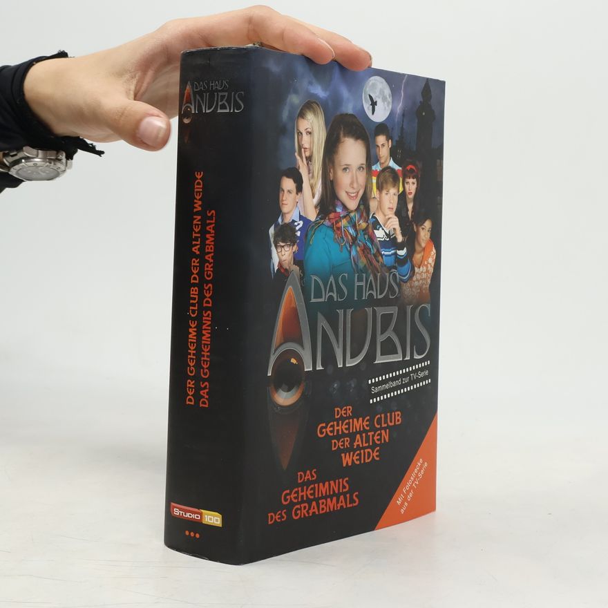 Autorenkollektiv Das Haus Anubis. Der Geheime Club der alten Weide