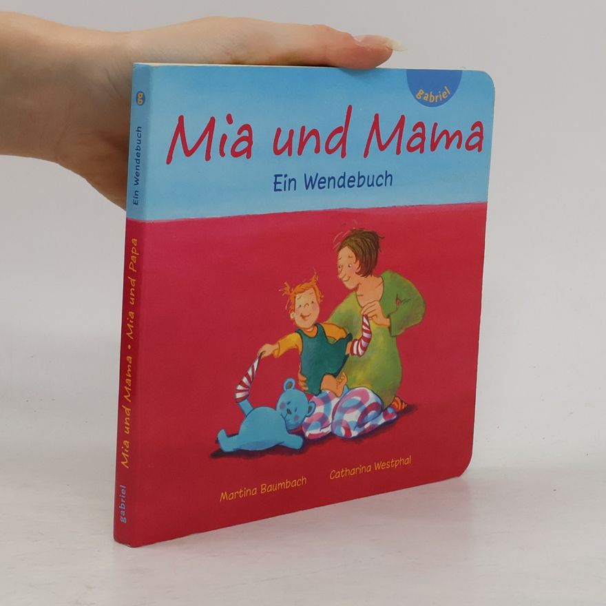 Martina Baumbach Mia und Mama