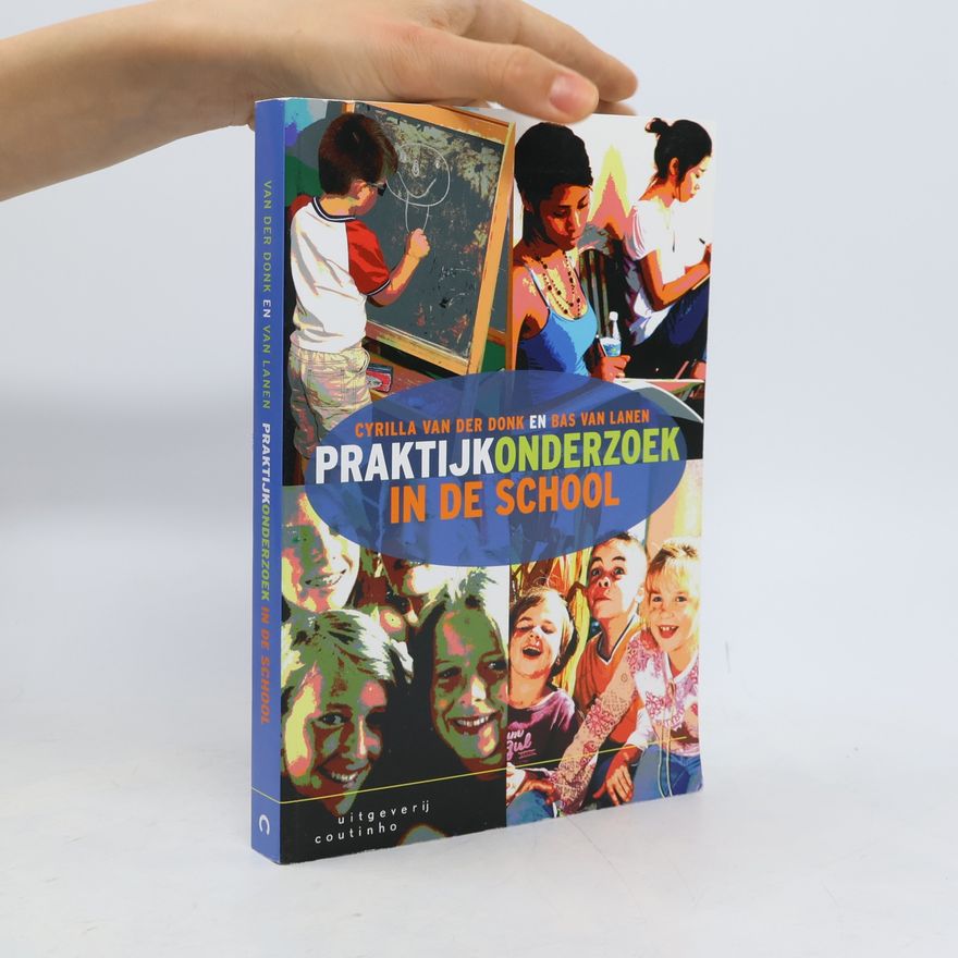 Bas van Lanen Praktijkonderzoek in de school