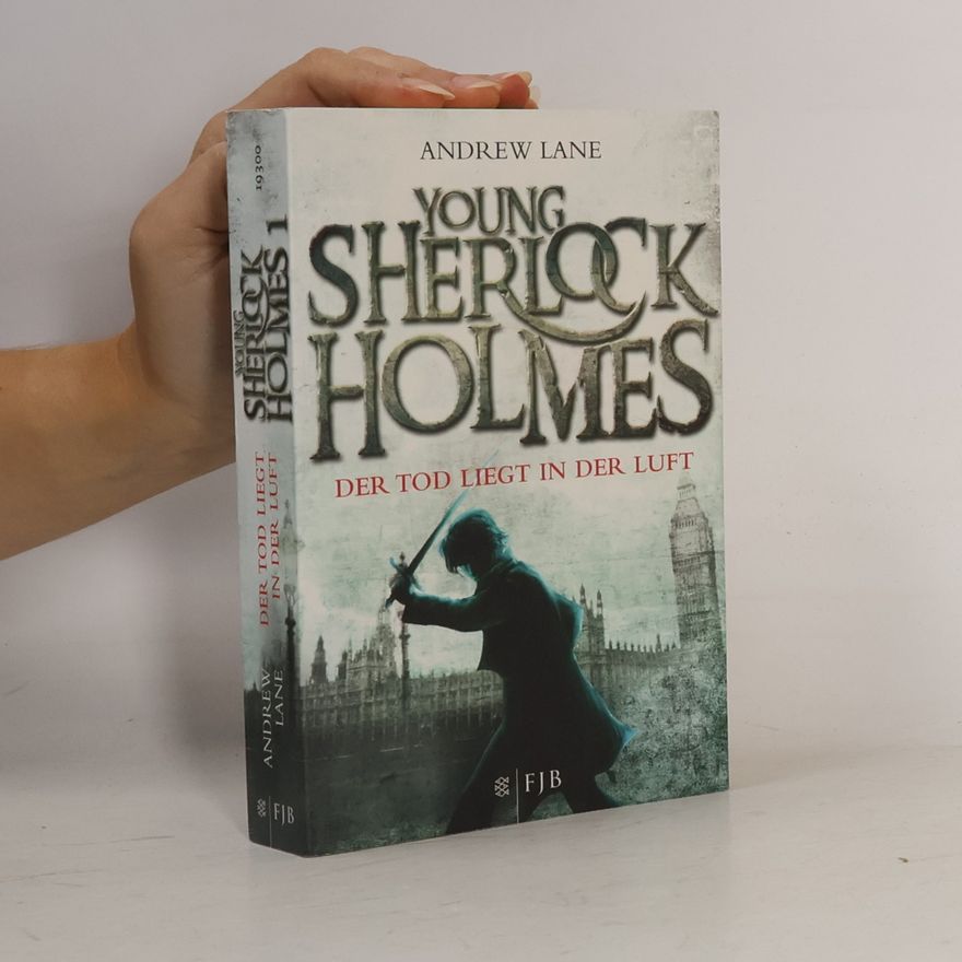 Andy Lane Young Sherlock Holmes. Das Leben ist tödlich