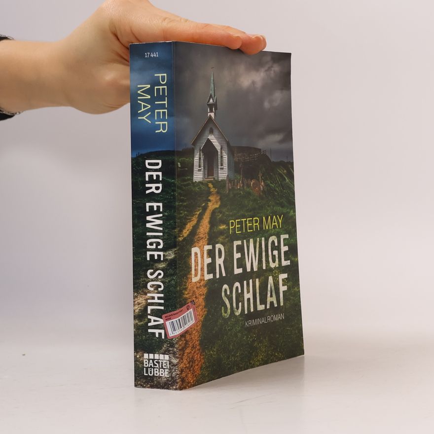 Peter May Der ewige Schlaf
