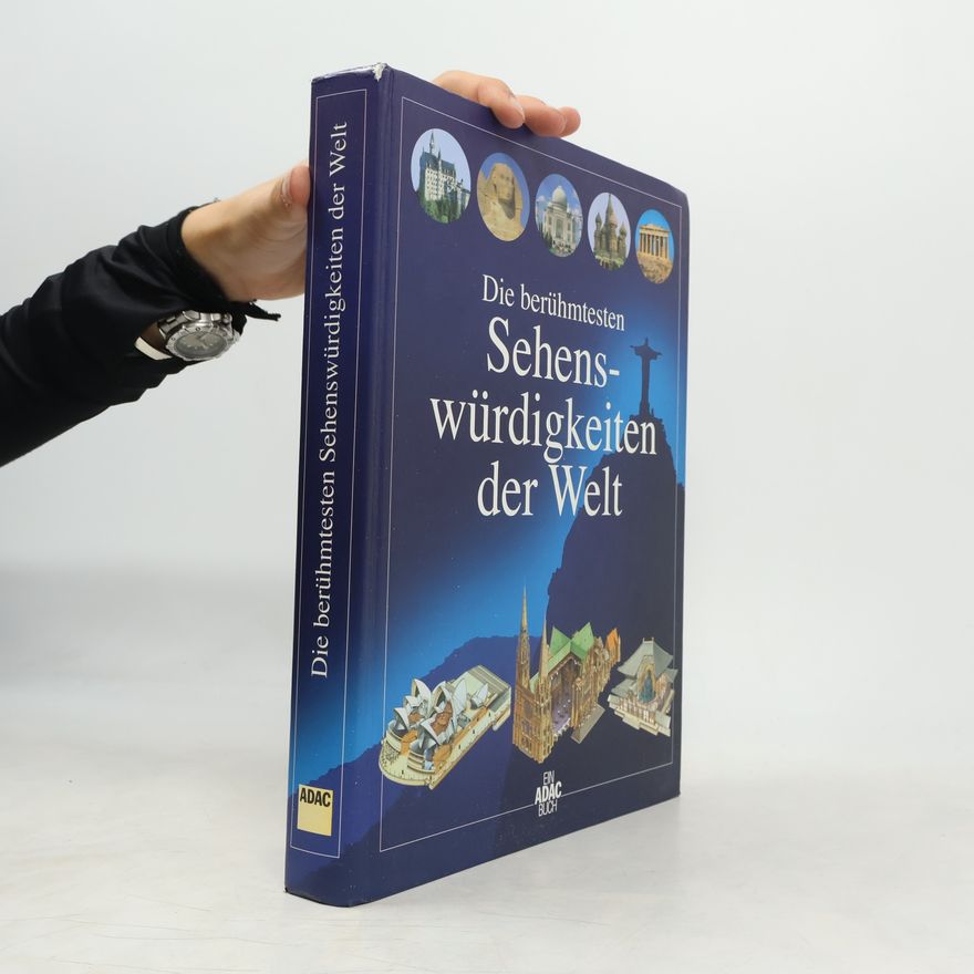 Sherry Collins Die berühmtesten. Sehenswürdigkeiten der Welt