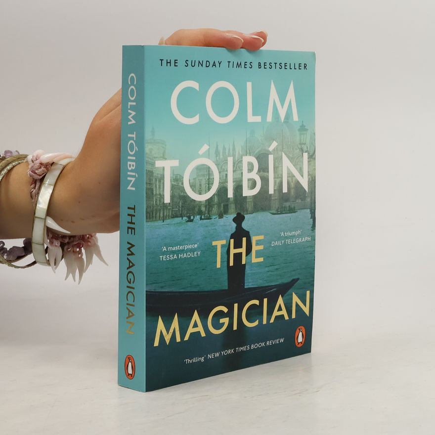 Colm Tóibín The Magician