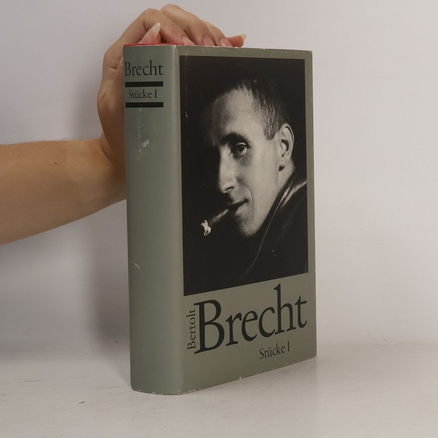 Bertolt Brecht Bertold Brecht. Stücke I