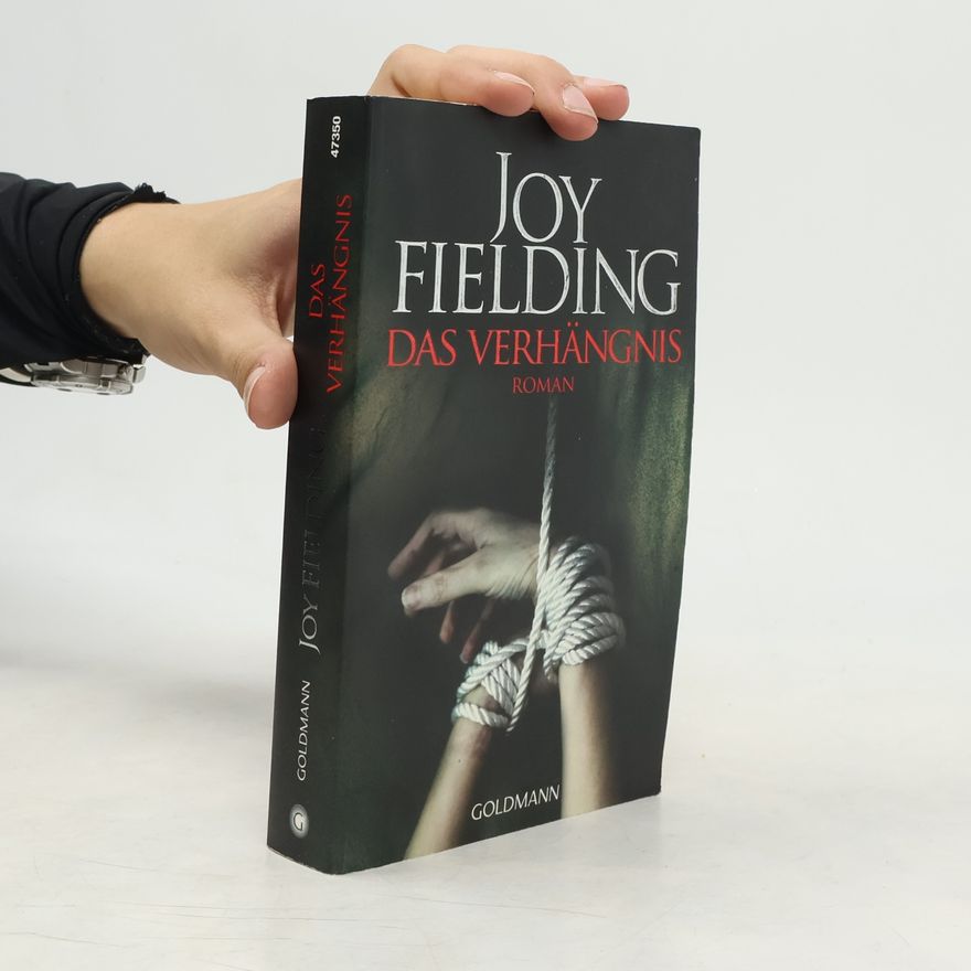 Joy Fielding Das Verhängnis