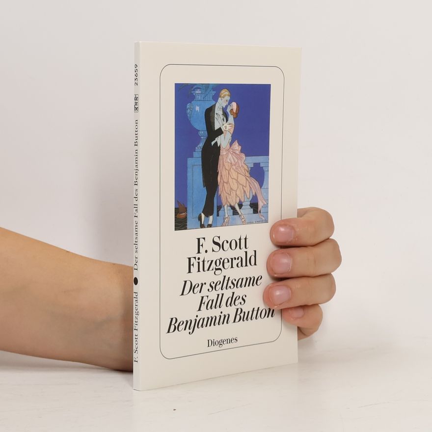 F. Scott Fitzgerald Der seltsame Fall des Benjamin Button