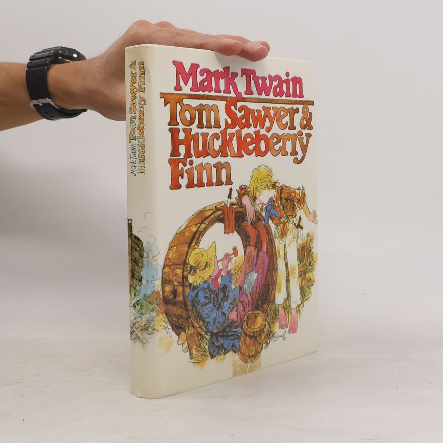 Mark Twain Tom Sawyer & Huckleberry Finn