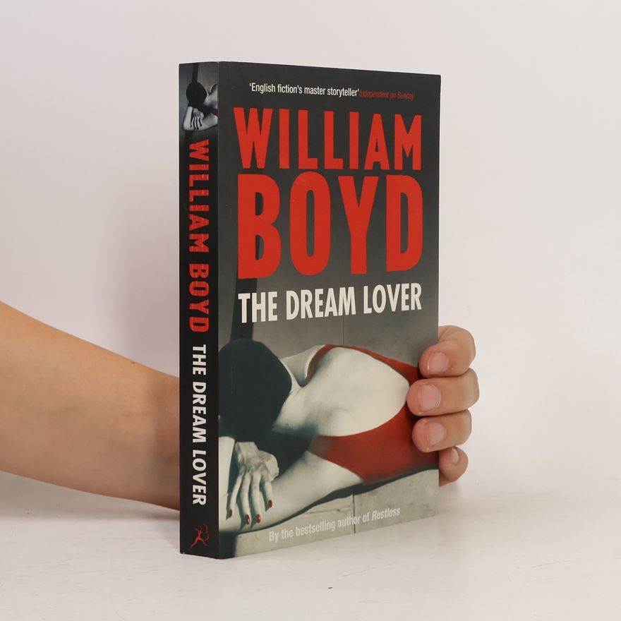 William Boyd The Dream Lover