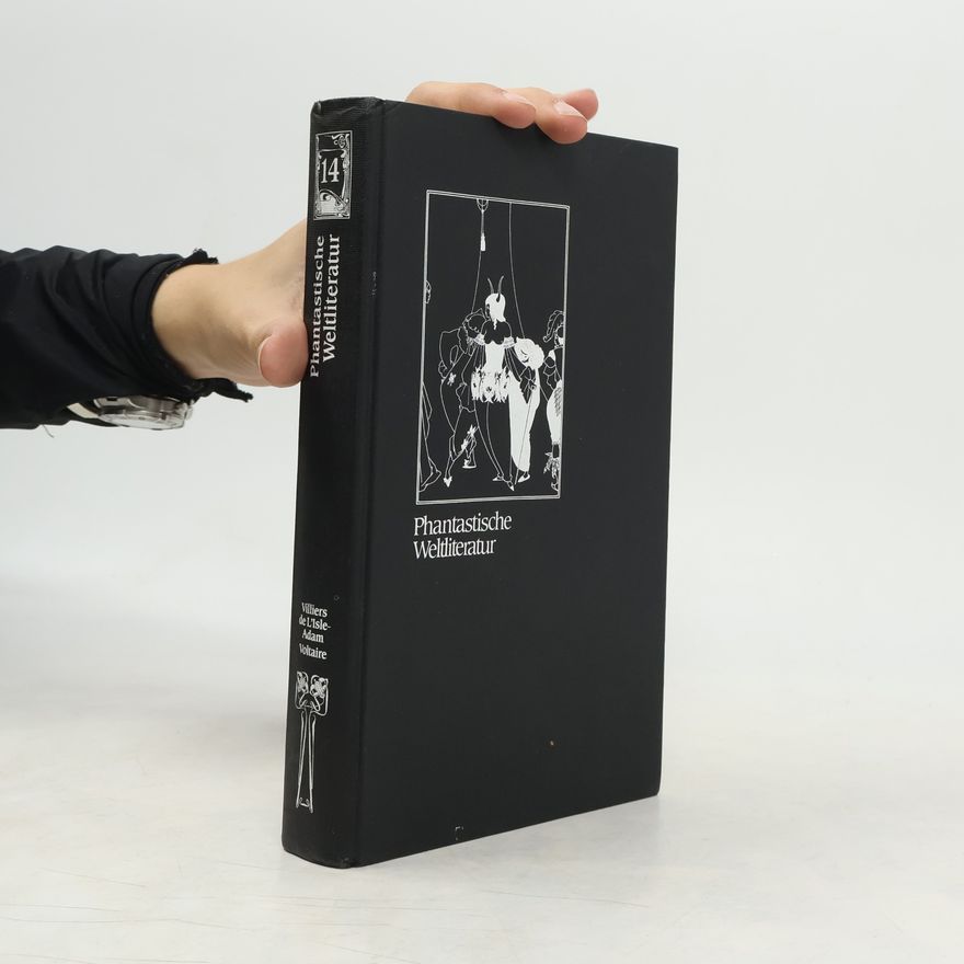 Auguste de Villiers de L. Isle Adam Phantastische Weltliteratur 14