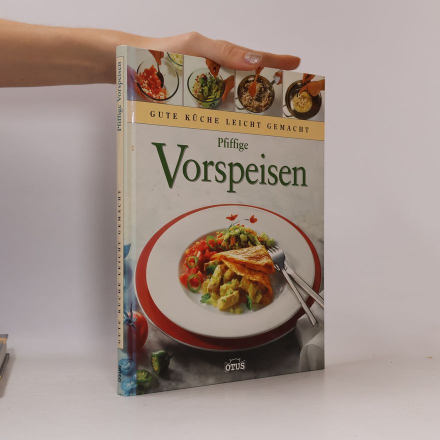 Anne Willan Pfiffige Vorspeisen