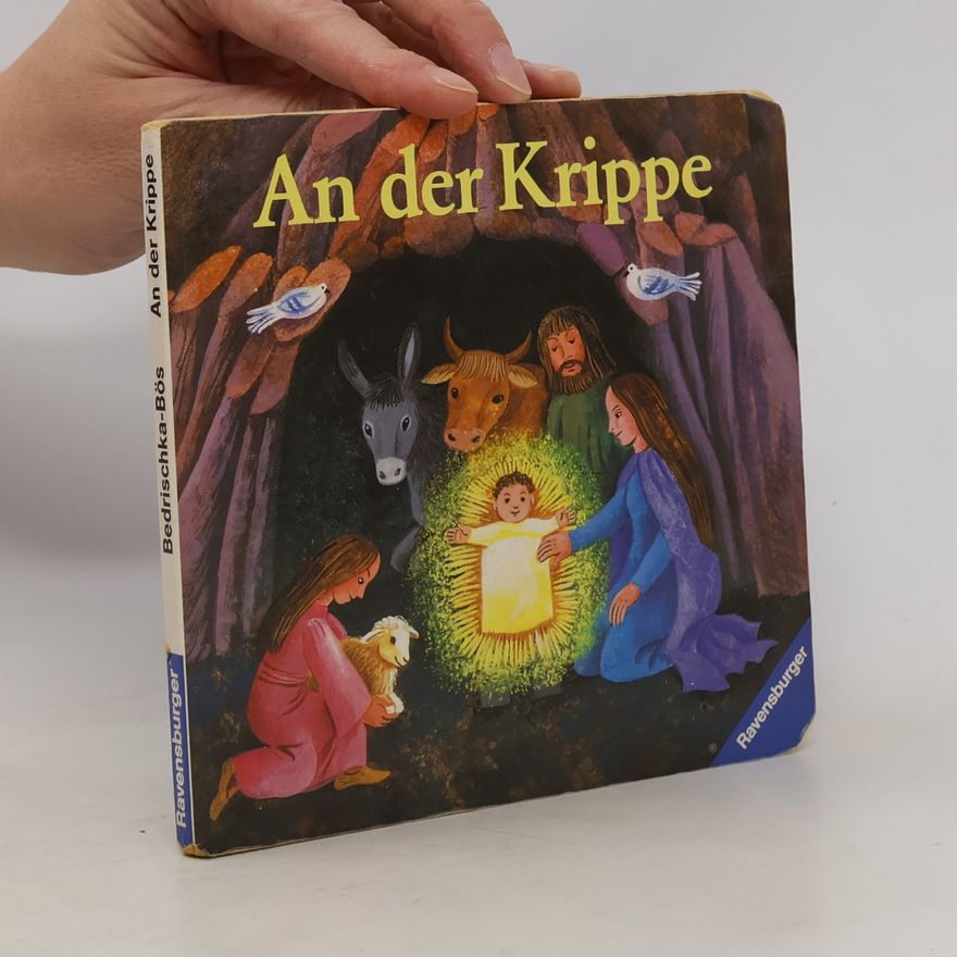 Barbara Bedrischka-Bös An der Krippe