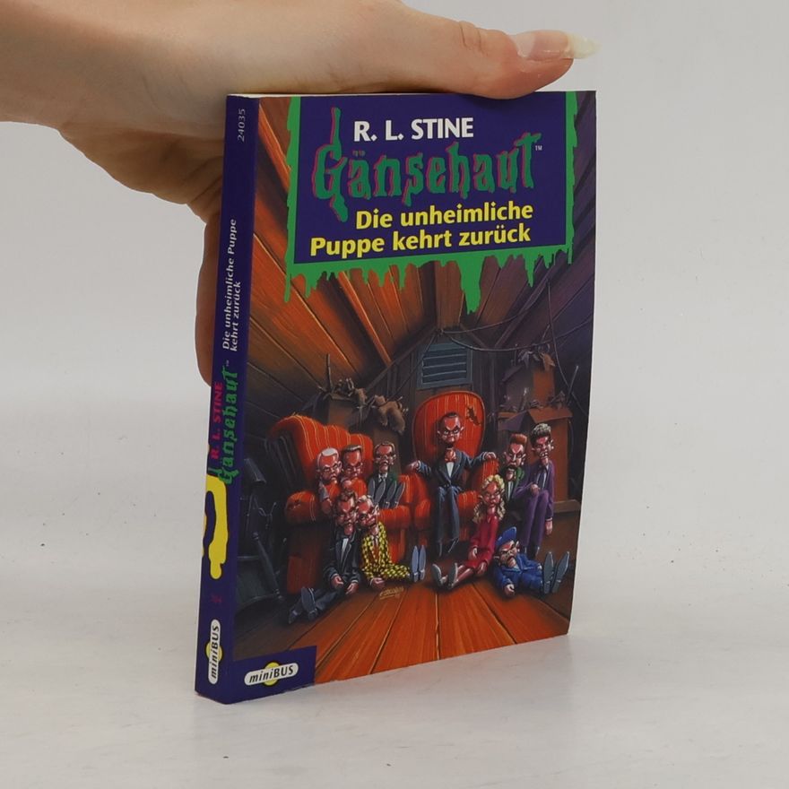 R. L. Stine Die unheimliche Puppe kehrt zurück. Minibus