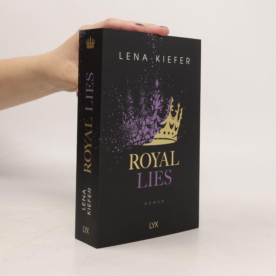 Lena Kiefer Royal Heist - 3: Royal Lies