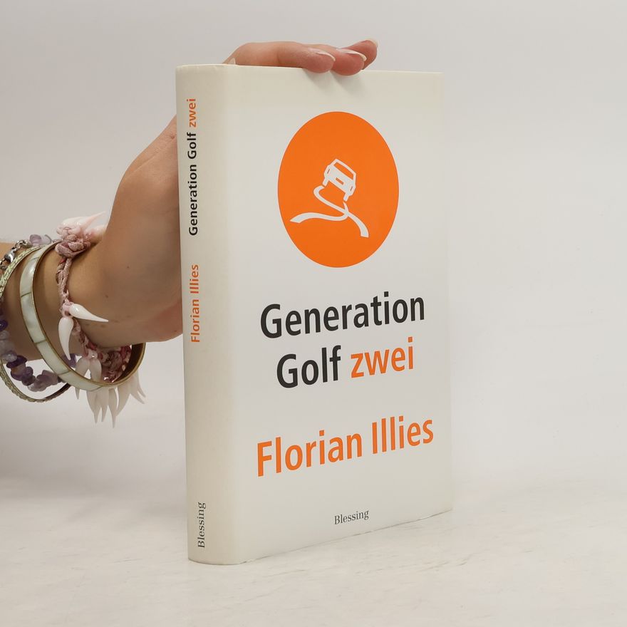 Florian Illies Generation Golf 2