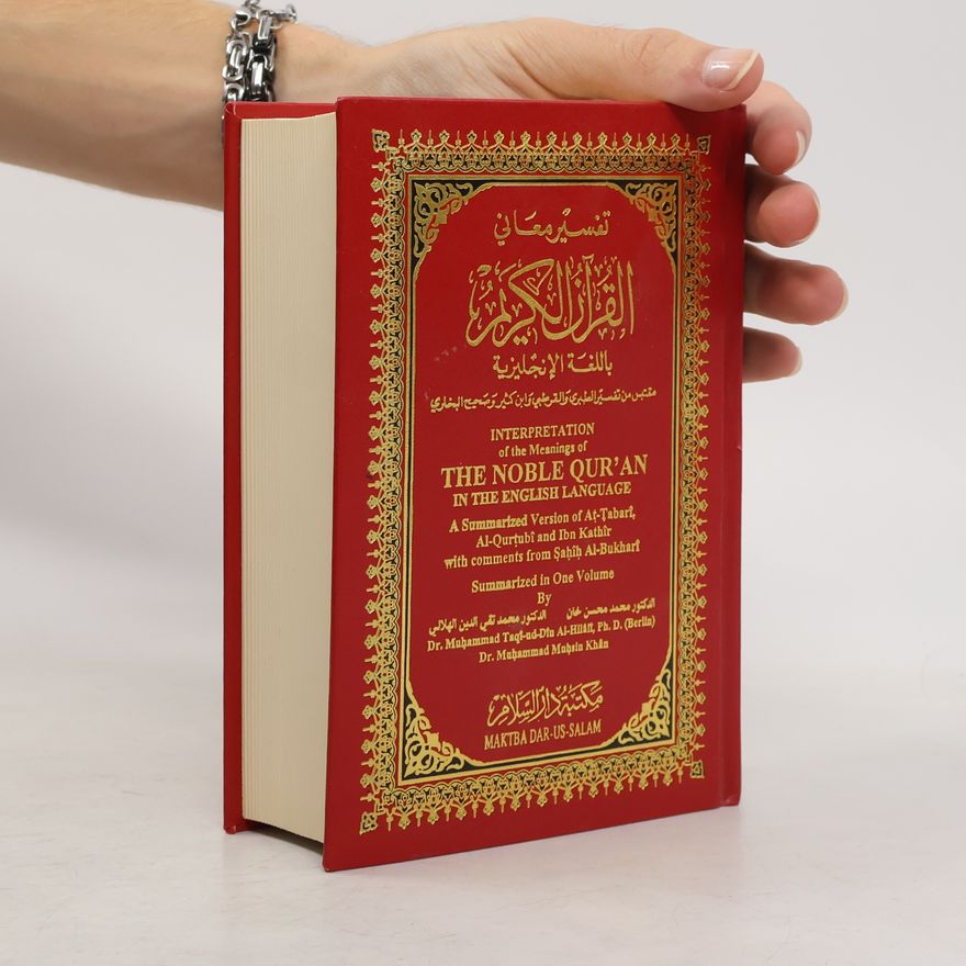 Various authors Interpretation of the meanings of the noble Qur’ân in the English language