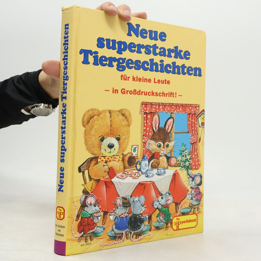 Auteurscollectief Neue superstarke Tiergeschichten