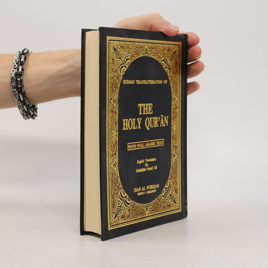 Abdullah Yusuf Ali The Holy Qur'an