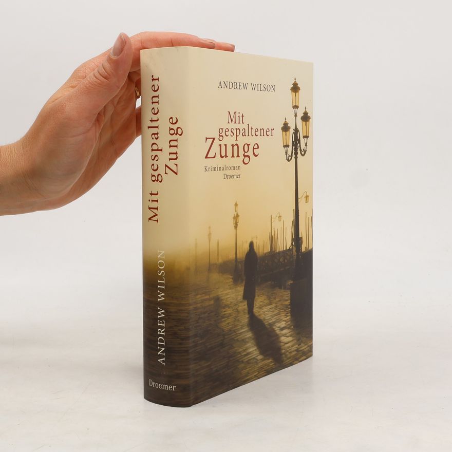Andrew Wilson-Dickson Mit gespaltener Zunge