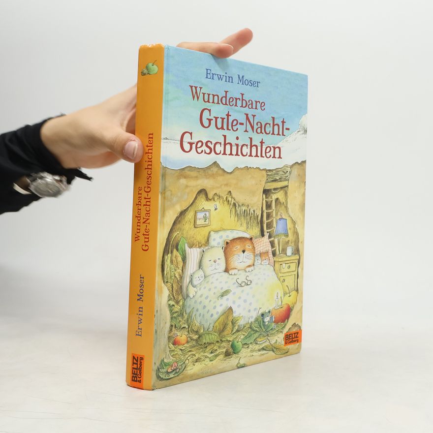 Erwin Moser Wunderbare Gute-Nacht-Geschichten