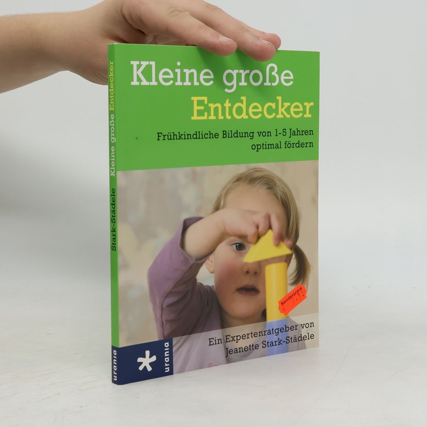 Jeanette Stark Kleine große Entdecker