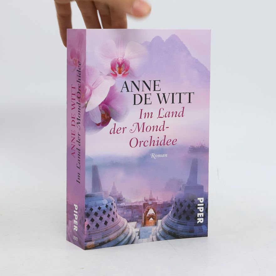 Anne de Witt Im Land der Mond-Orchidee