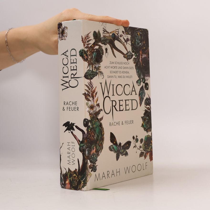 Marah Woolf WiccaCreed. Rache & Feuer