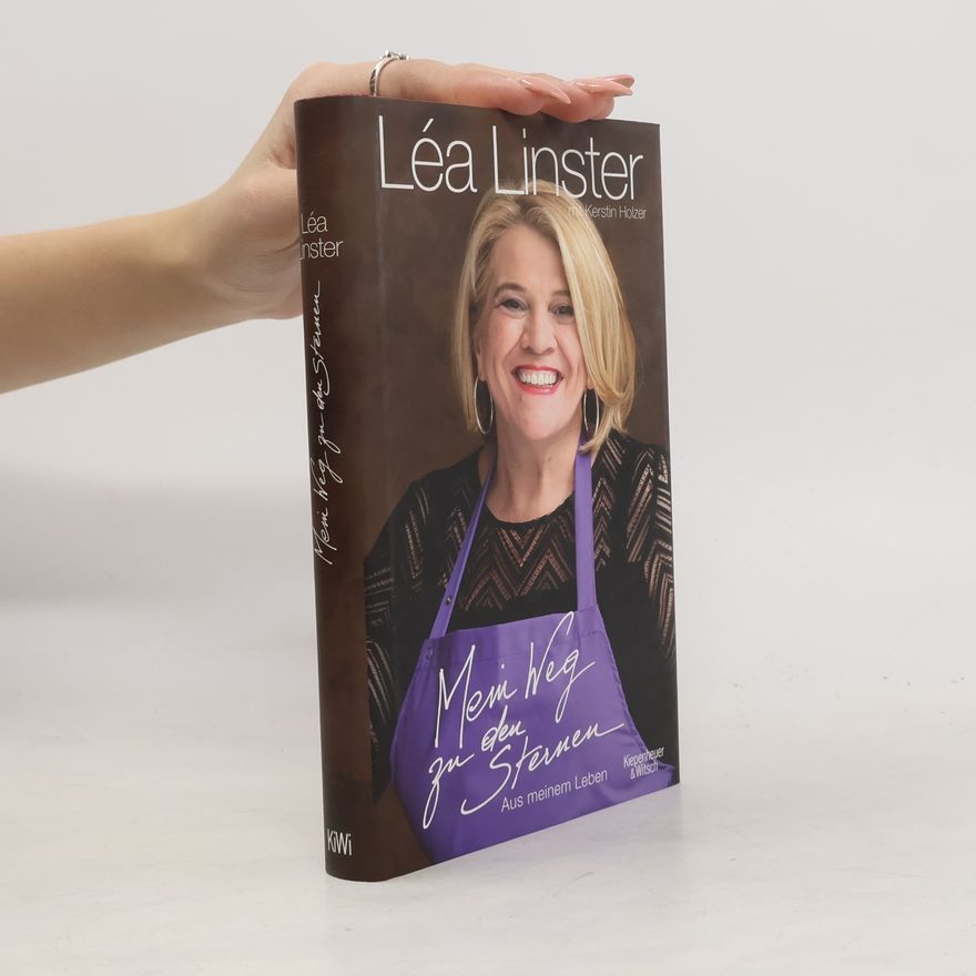 Léa Linster Mein Weg zu den Sternen