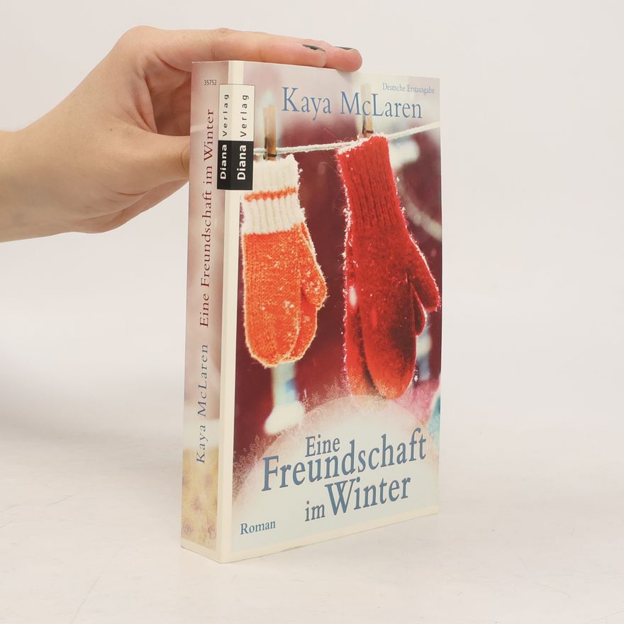 Kaya McLaren Eine Freundschaft im Winter