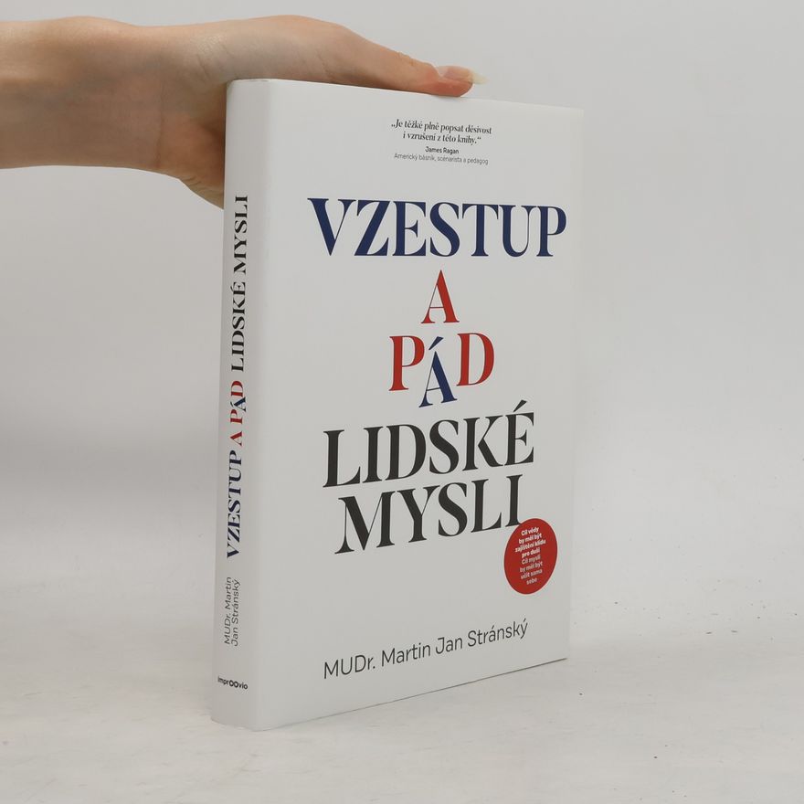 Martin Jan Stránský Vzestup a pád lidské mysli
