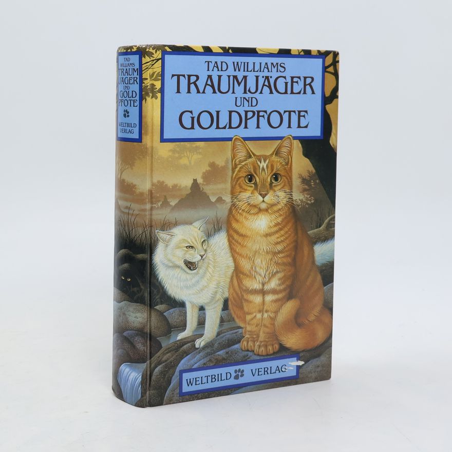 Tad Williams Traumjäger und Goldpfote