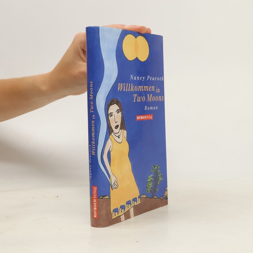 Nancy Peacock Willkommen in Two Moons