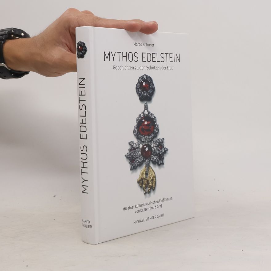 Marco Schreier Mythos Edelstein