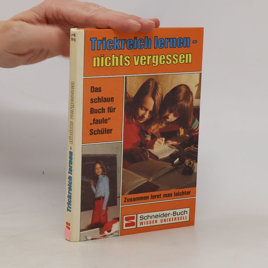 Franz Schneider Trickreich lernen, nichts vergessen