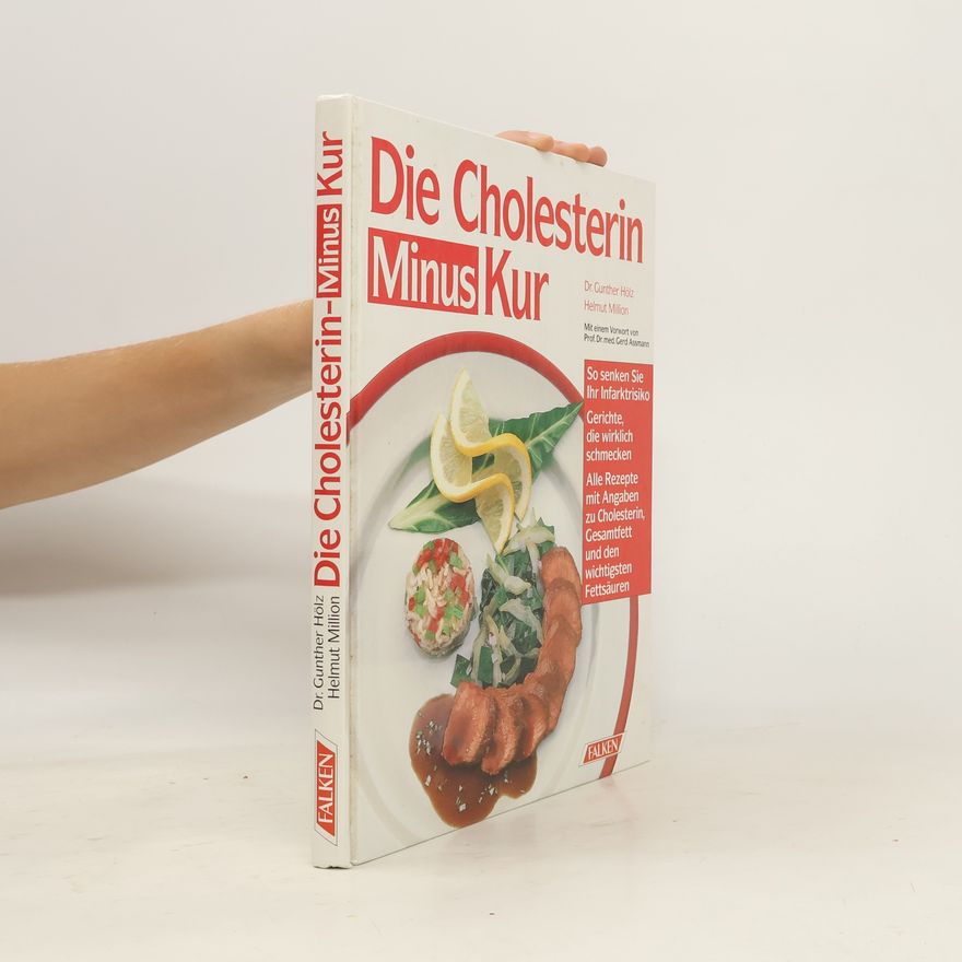 Gunther Hölz Die Cholesterin-Minus-Kur