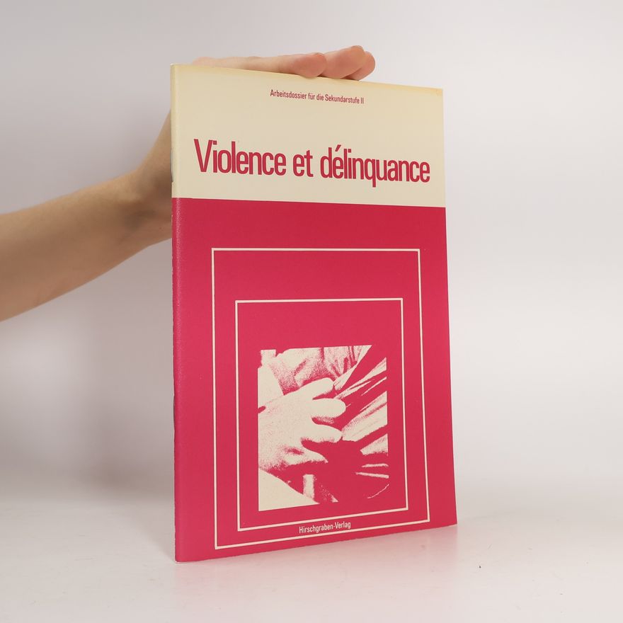 Autorenkollektiv Violence et délinquance