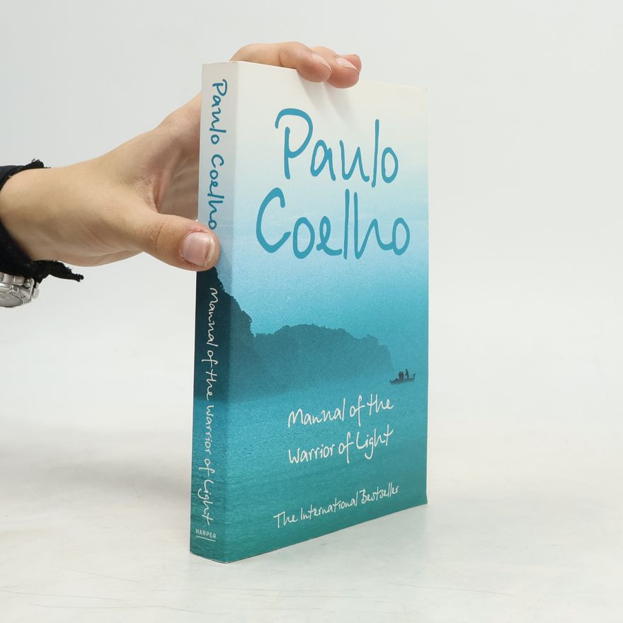 Paulo Coelho Manual of the Warrior of Light