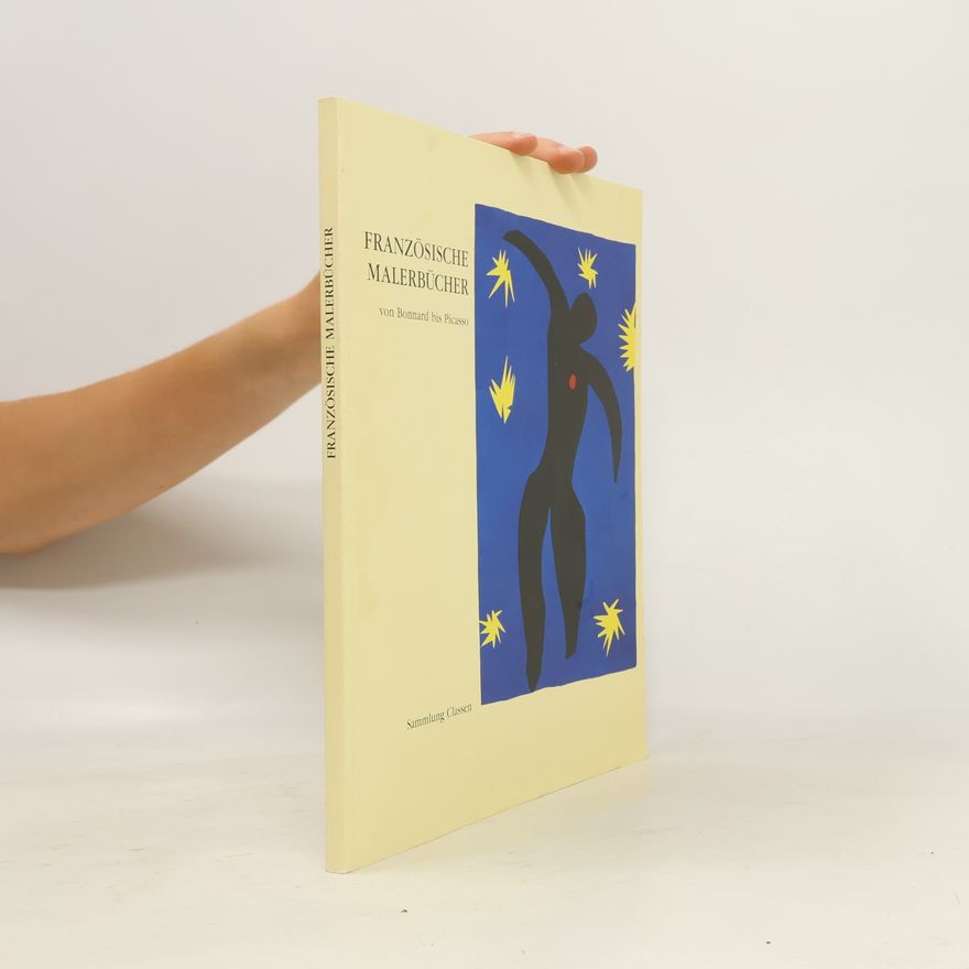 Sybille Bock Französische Malerbücher von Bonnard bis Picasso