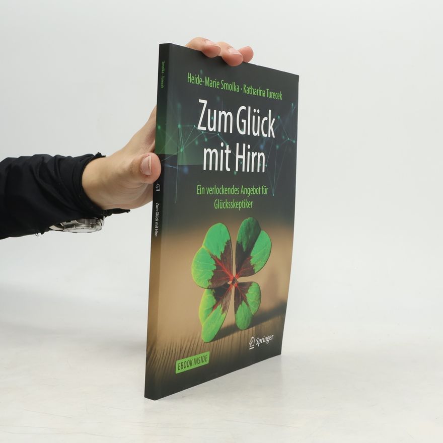 Heide-Marie Smolka Zum Glück mit Hirn