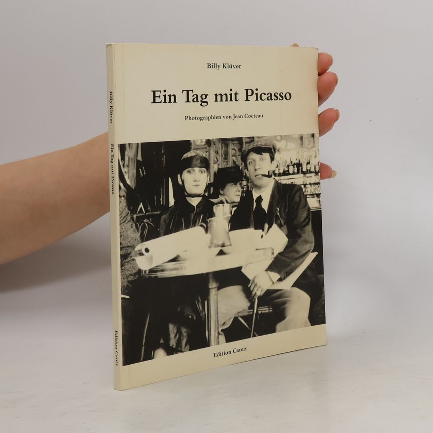 Billy Klüver Ein Tag mit Picasso