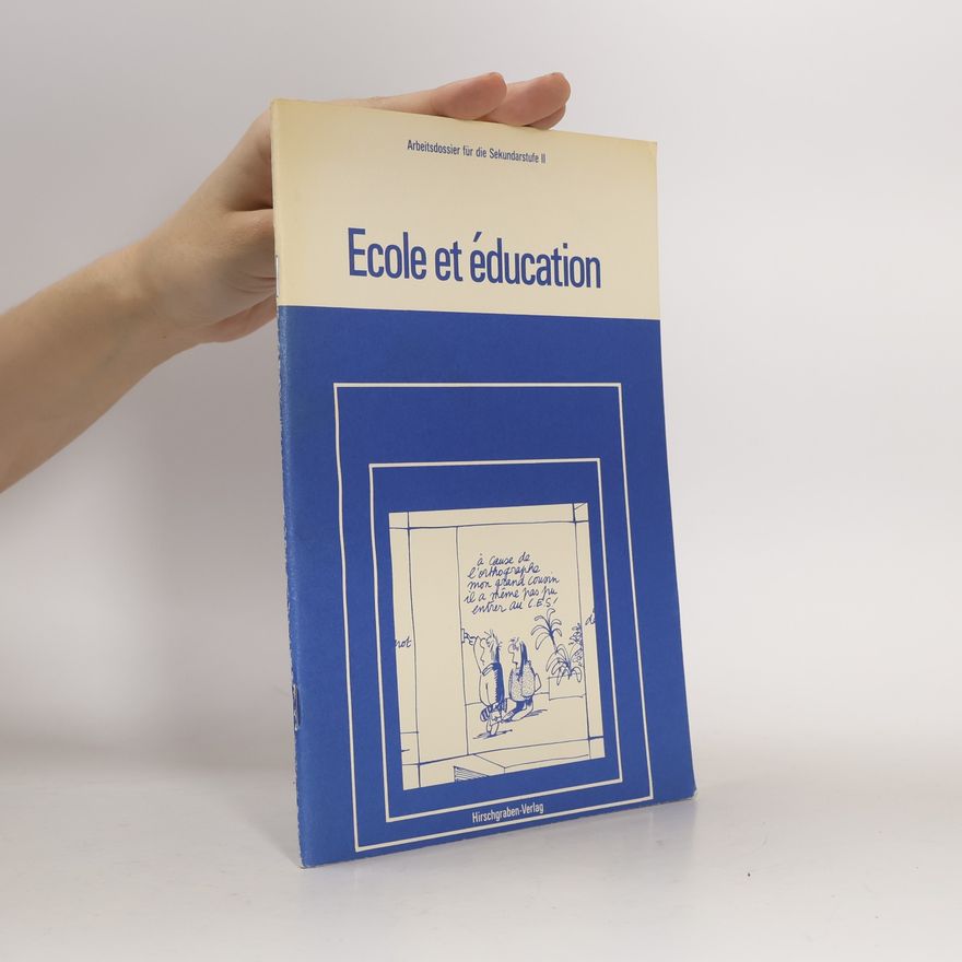 Autorenkollektiv Ecole et éducation