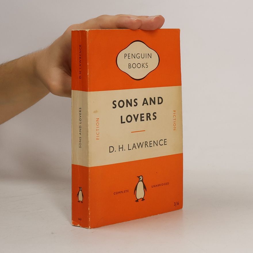 D. H. Lawrence Sons and Lovers